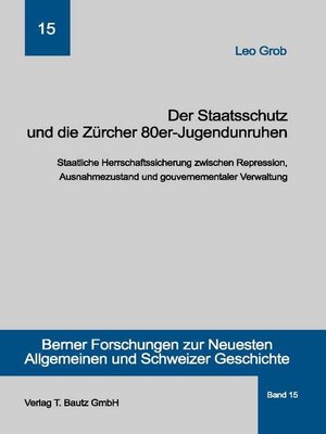 cover image of Der Staatsschutz und die Zürcher 80er- Jugendunruhen
